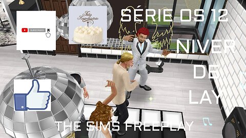 SÉRIE OS 12 THE SIMS FREEPLAY INDECISOS NIVER DE LAY @EAMOBILEGAMES