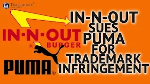 In N Out Sues Puma For Trademark Infringement | Trademark Factory Screw -Ups - Ep.130