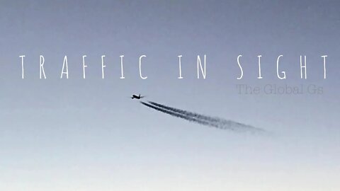 "Traffic Traffic" Cockpit Inflight Flyby Compilation
