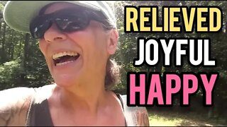 Relieved, Joyful, Happy! - Ann's Tiny Life and Homestead