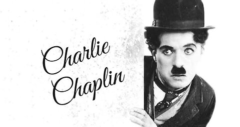 Charlie Chaplin comedy