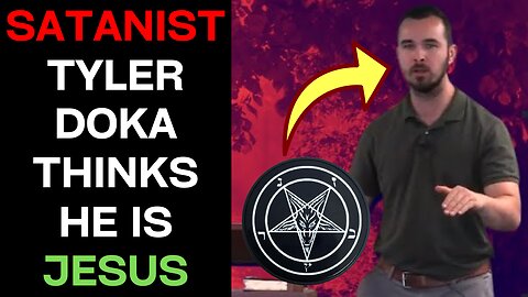 Satanist Tyler Doka EXPOSED | Blasphemer Claims To Be Christ