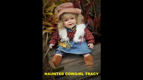 Haunted Cowgirl Tracy