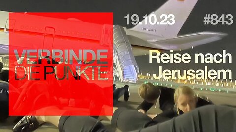 Verbinde die Punkte 843 - Reise nach Jerusalem vom 19.10.2023