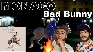 Bad Bunny - MONACO (Reaction/Reacción)