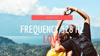 528Hz FREQUÊNCIA DO AMOR REPARAR DNA HARMONIZAR ENERGIA AUMENTAR VIBRAÇÃO