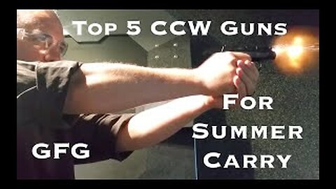 Top 5 CCW Guns For Summer Carry