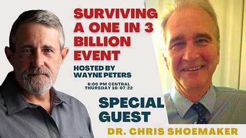 Surviving a one in 3 Billion event with Dr Chris Shoemaker #DoctorTalks 29