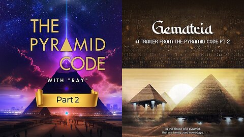 UNIFYD TV | THE PYRAMID CODE (Part 2) - Pyramid Star, Gematria (TRAILER)