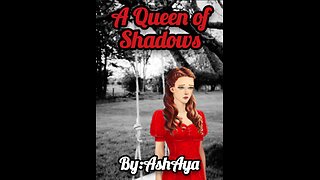 A Queen of Shadows: Episode 4: Skrewed Up and Brilliant