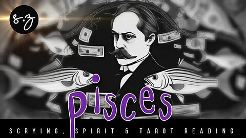 Pisces ♓ October💲 There's Something about Money (Scrying, Spirit & Tarot reading)