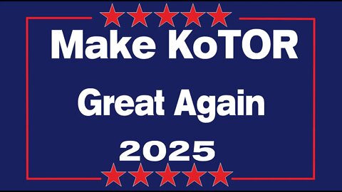Make KoTOR Geat Again! Also play Minecraft