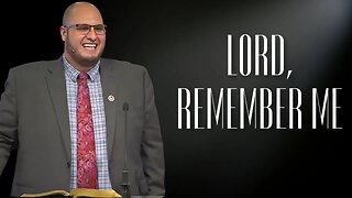 Lord, Remember Me | Calvary of Tampa with Pastor Jesse Martinez