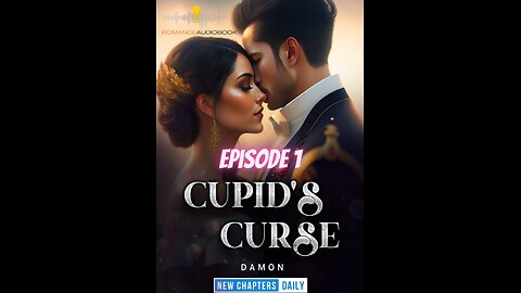 Cupid's Curse Episode 1: Let You Have A Condition