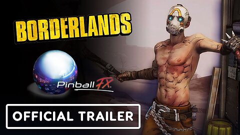 Borderlands: Vault Hunter x Pinball FX - Official Announcement Trailer