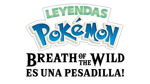 Pokemon Legends Breath of the Wild es una pesadilla!