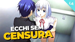 7 melhores animes ecchi sem censura 2022 - Que Você Precisa Assistir!