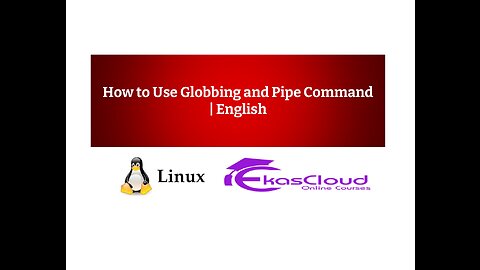 How to Use Globbing and Pipe Command