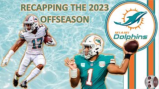 Miami Dolphins Offseason Recap + Dynasty Impacts