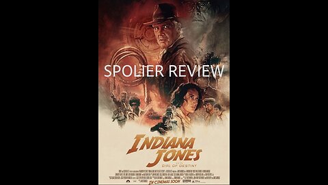 Indiana Jones And The Dial Of Destiny Review (SPOILERS)