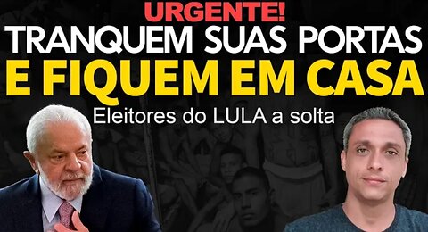 in Brazil, lock your door and stay at home at Christmas - 33 thousand LULA voters on the streets