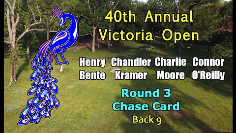 2023 Victoria Open Disc Golf — Round 3 BACK 9 MPO Chase Card (Bente, Kramer, Moore, O'Reilly)
