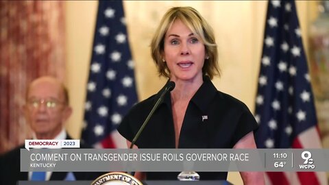 Kentucky governor candidate says state 'will not have transgenders' in schools