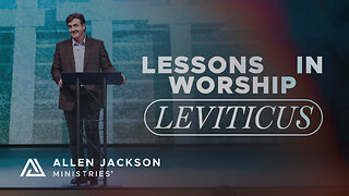 Lessons In Worship - Leviticus