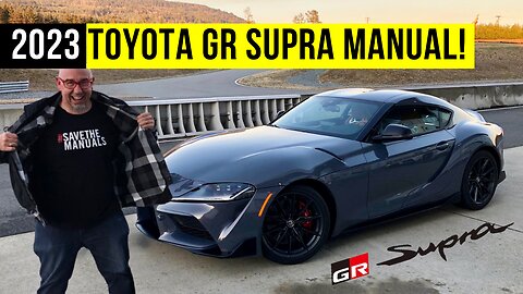 Unlock the Thrill - Driving the 2023 Toyota GR Supra Manual!