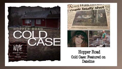 Dateline Featured Cold Case: The Hopper Road Murders