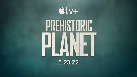 #PrehistoricPlanet #Trailer #AppleTVPrehistoric Planet — Official Trailer