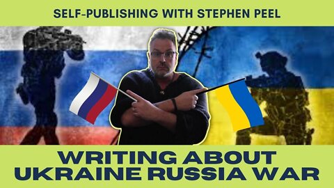 Ukraine, Russia, West War, and How to Write about It?