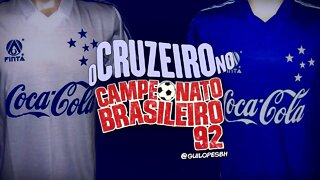 Cruzeiro no Brasileiro 1992 (Campanha completa, elenco e números)