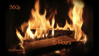 6 Hours of Fire Place Ambience