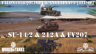 SU-14-2 & 212a & FV207 - talon1958 [OLIMP] & angelina75 [OLIMP]