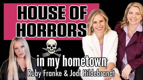House of Horrors in my Hometown: Ruby Franke and Jodi Hildebrandt