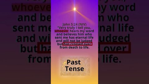 Crossed Over -- John 5:24 is Past Tense #shorts