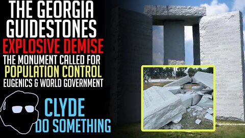 The Georgia Guidestones Destroyed Causing People to Ask What they were About