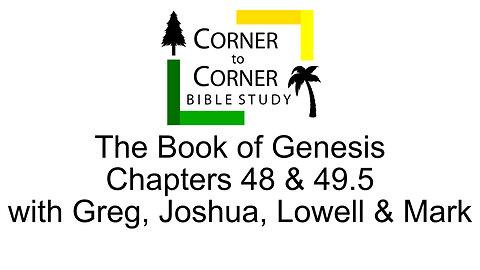 Studying Genesis 48 & 49.5