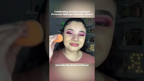 Celebrating You International Premieres: A Makeup💄Tutorial by Rebecca Rivera | 1080 HD #shorts