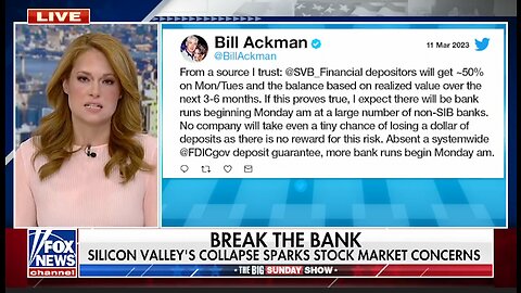 Silicon Valley Bank | Bank Runs? | "SVB Depositors We Get 50% On Mon / Tues & the Balance Based On Realized Value Over the Next 3-6 Months Over the Next 3-6 Months. I Expect There Will Be BANK RUNS Beginning Monday." Bill Ackman (Billionaire
