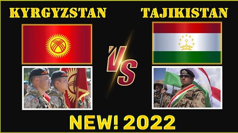 Kyrgyzstan VS Tajikistan Military Power Comparison | Кыргызстан VS Таджикистан Сравнение армии 2022