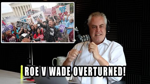 Live Reaction: Roe v Wade Overturned