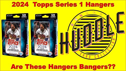 2024 Topps Series 1 Hangers. Is It True? Are Hangers BANGERS?? Pulling Yellow Parallels