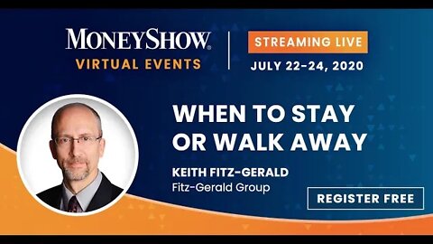 When to Stay or Walk Away | Keith Fitz-Gerald