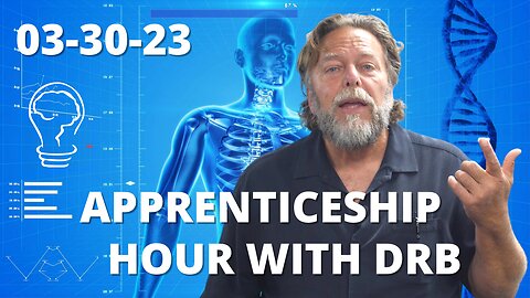 "Apprenticeship Hour with DrB" LIVE Workshop Announcement (03/30/23)