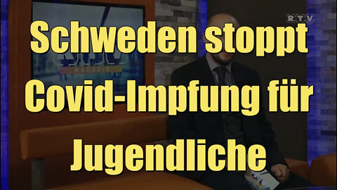 Schweden stoppt Covid-Impfung für Jugendliche ( RTV Regionalfernsehen I 09.10.2022)