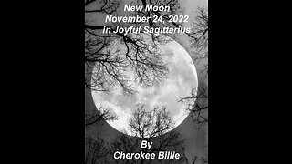 New Moon November 24, 2022 in Joyful Sagittarius