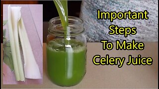 How To Make Celery Juice