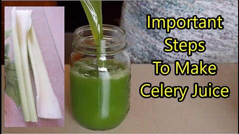 How To Make Celery Juice